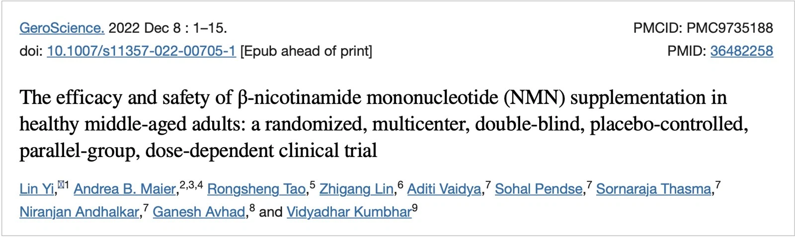 The efficacy and safety of -nicotinamide mononucleotide (NMN) supplementation inhealthy middle-aged adults: a randomized, multicenter, double-blind, placebo-controlled.parallel-group,dose-dependent clinical trial